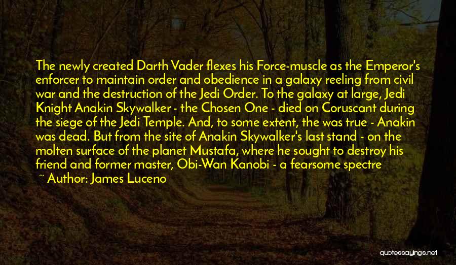 Dark Side Of The Force Quotes By James Luceno