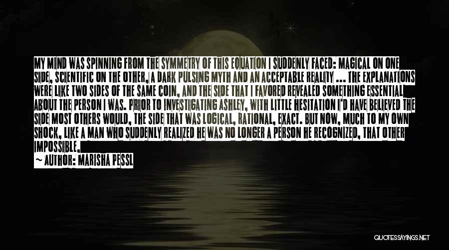 Dark Side Quotes By Marisha Pessl