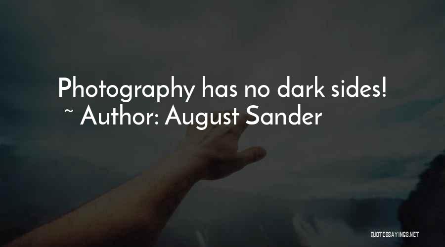 Dark Sides Quotes By August Sander