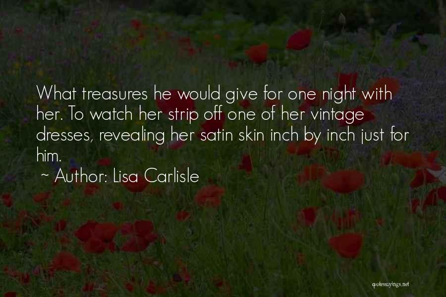 Dark Skin Quotes By Lisa Carlisle