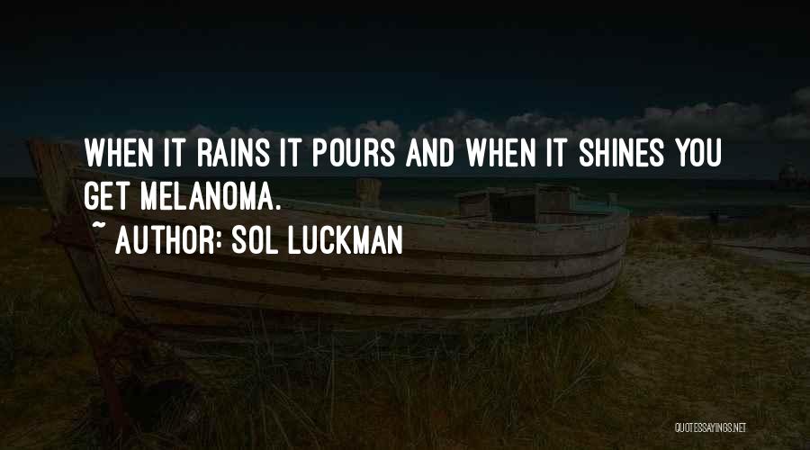 Dark Skin Quotes By Sol Luckman