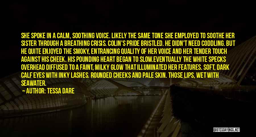 Dark Skin Tone Quotes By Tessa Dare