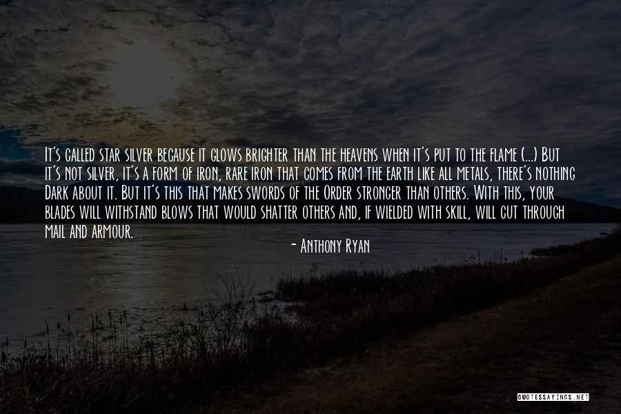 Dark Song Quotes By Anthony Ryan Dark Song Quotes By Anthony Ryan