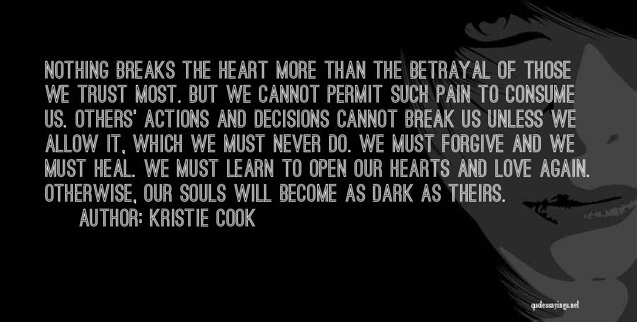 Dark Souls Inspirational Quotes By Kristie Cook