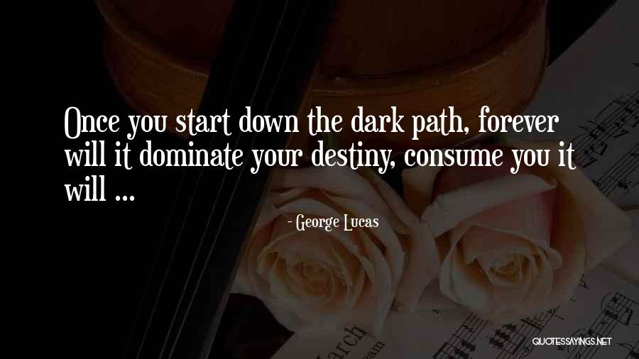 Dark Star Wars Quotes By George Lucas