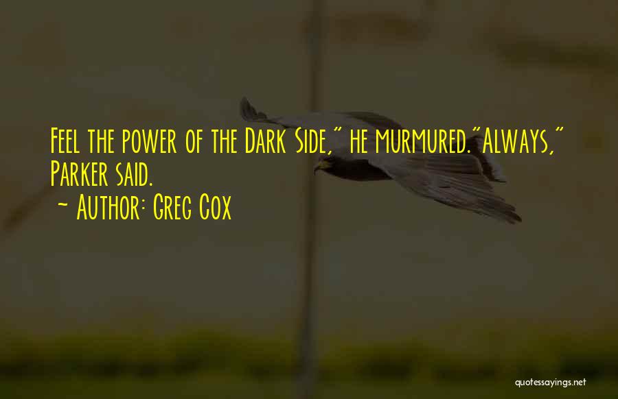 Dark Star Wars Quotes By Greg Cox