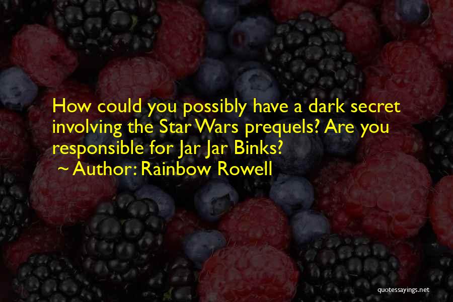 Dark Star Wars Quotes By Rainbow Rowell