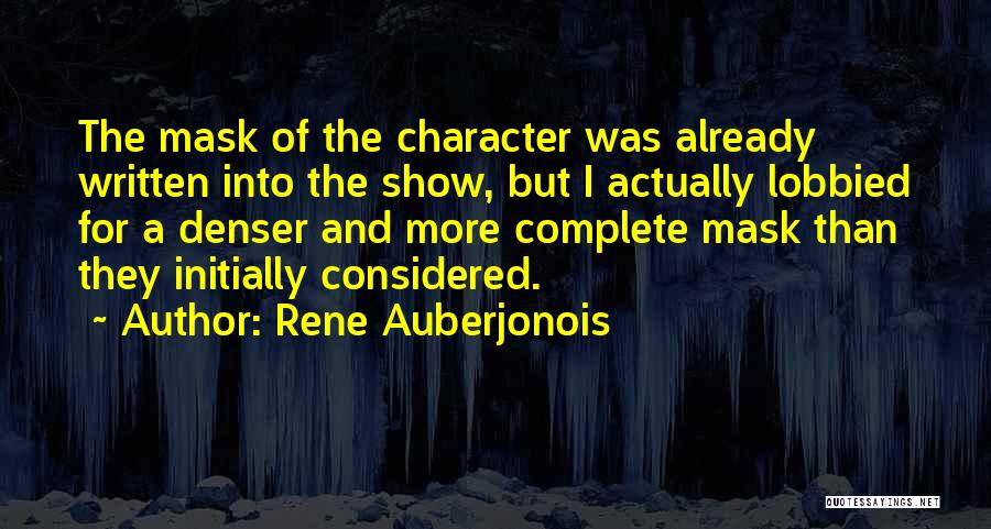 Dark They Were Golden Eyed Quotes By Rene Auberjonois