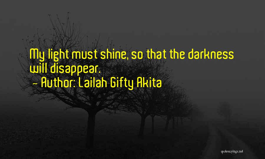 Dark Times Inspirational Quotes By Lailah Gifty Akita