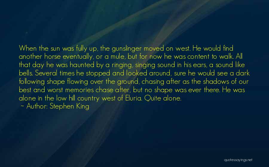 Dark Times Quotes By Stephen King