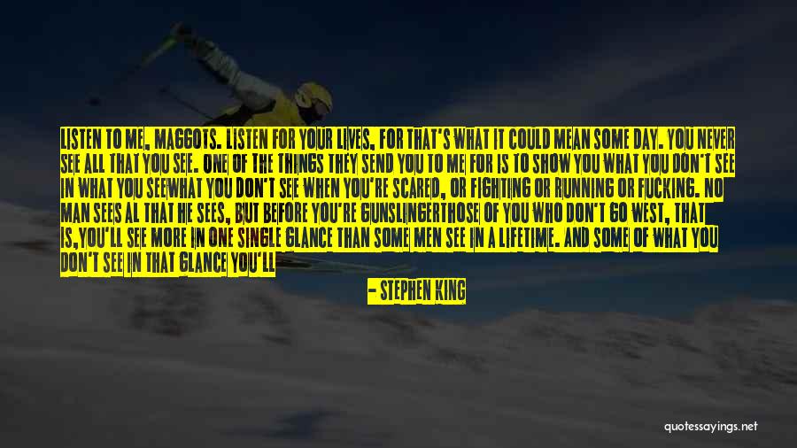 Dark Tower Gunslinger Quotes By Stephen King Dark Tower Gunslinger Quotes By Stephen King