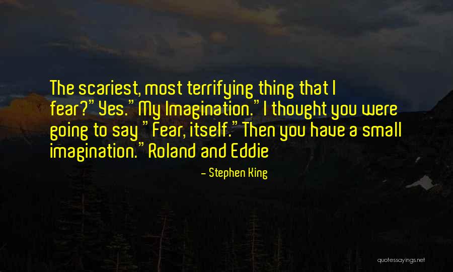 Dark Tower Gunslinger Quotes By Stephen King