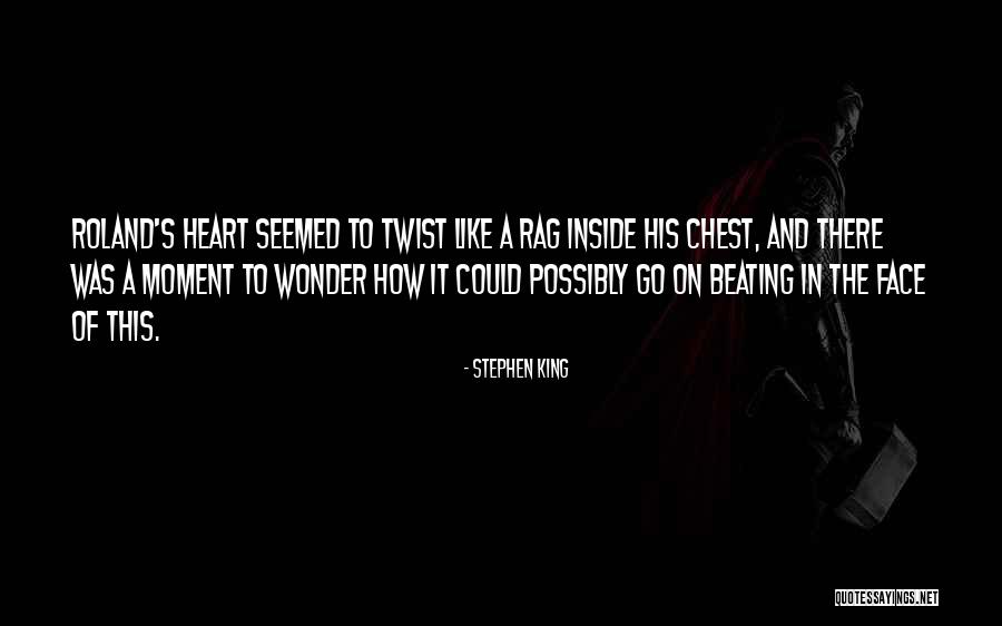 Dark Tower Quotes By Stephen King