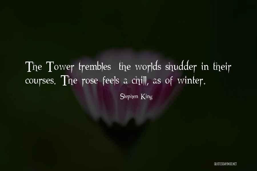 Dark Tower Quotes By Stephen King Dark Tower Quotes By Stephen King