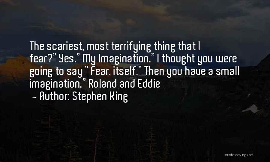 Dark Tower Quotes By Stephen King