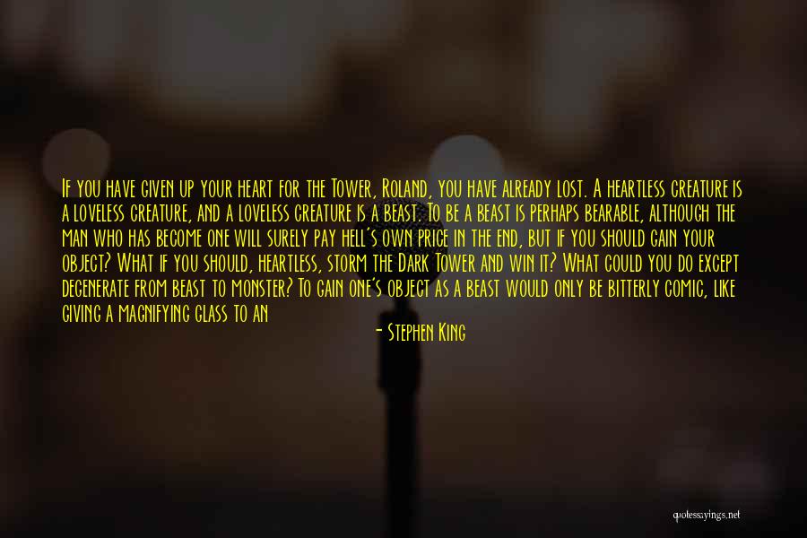 Dark Tower Quotes By Stephen King Dark Tower Quotes By Stephen King