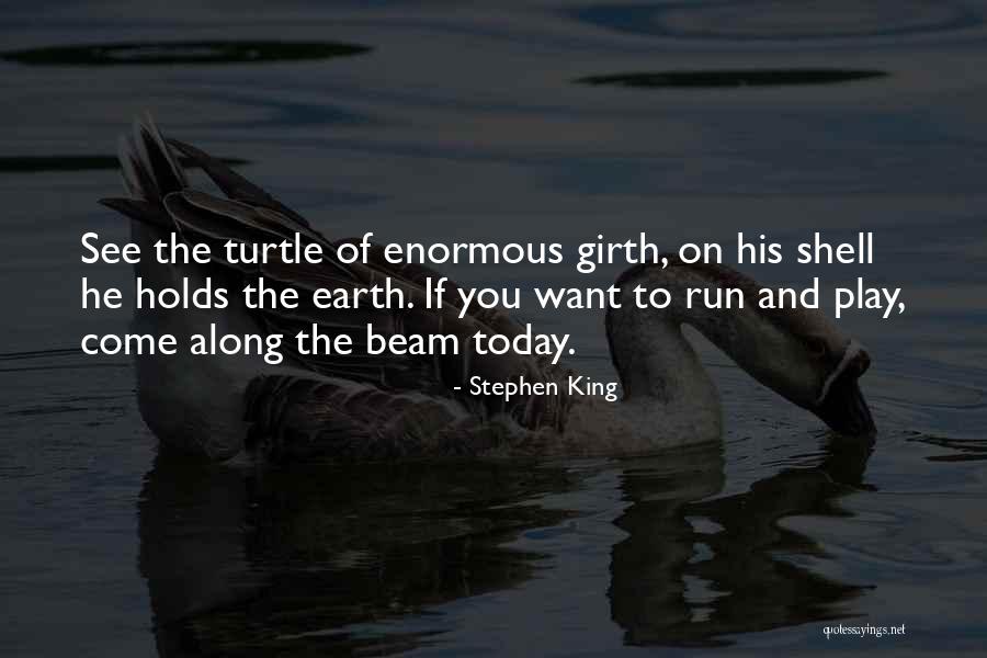 Dark Tower Quotes By Stephen King