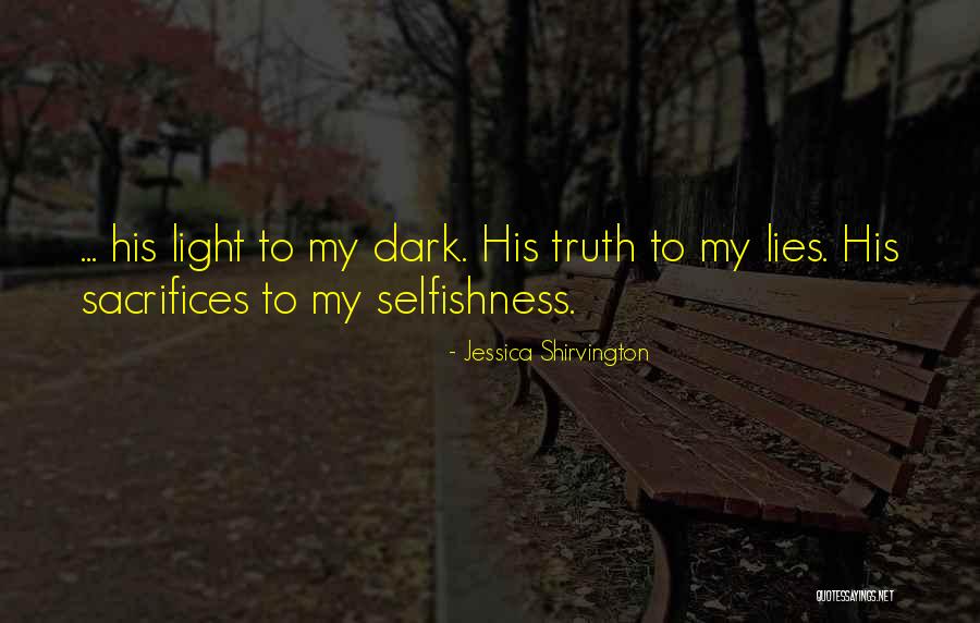 Dark Truth Quotes By Jessica Shirvington Dark Truth Quotes By Jessica Shirvington