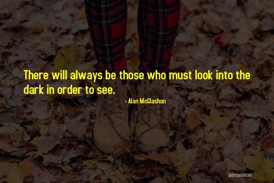 Dark Vision Quotes By Alan McGlashan Dark Vision Quotes By Alan McGlashan
