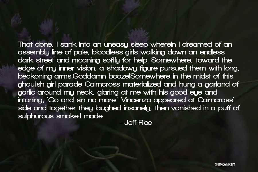 Dark Vision Quotes By Jeff Rice Dark Vision Quotes By Jeff Rice
