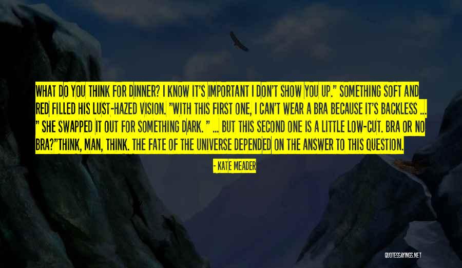 Dark Vision Quotes By Kate Meader Dark Vision Quotes By Kate Meader