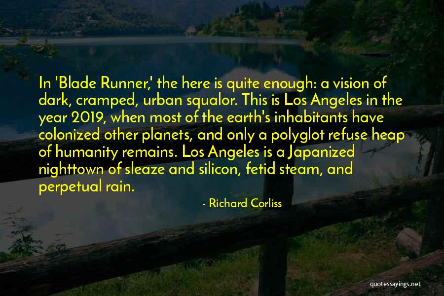 Dark Vision Quotes By Richard Corliss Dark Vision Quotes By Richard Corliss