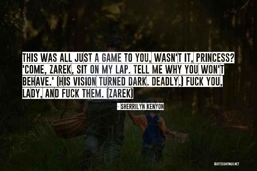 Dark Vision Quotes By Sherrilyn Kenyon