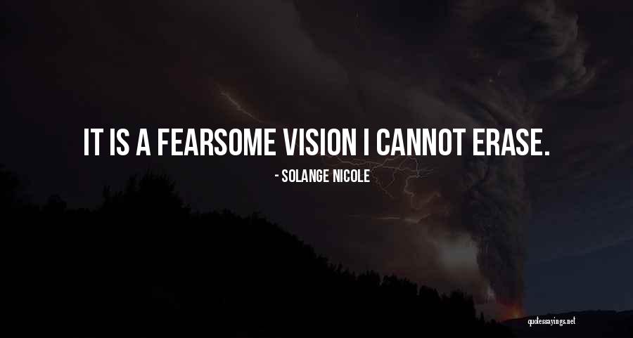 Dark Vision Quotes By Solange Nicole