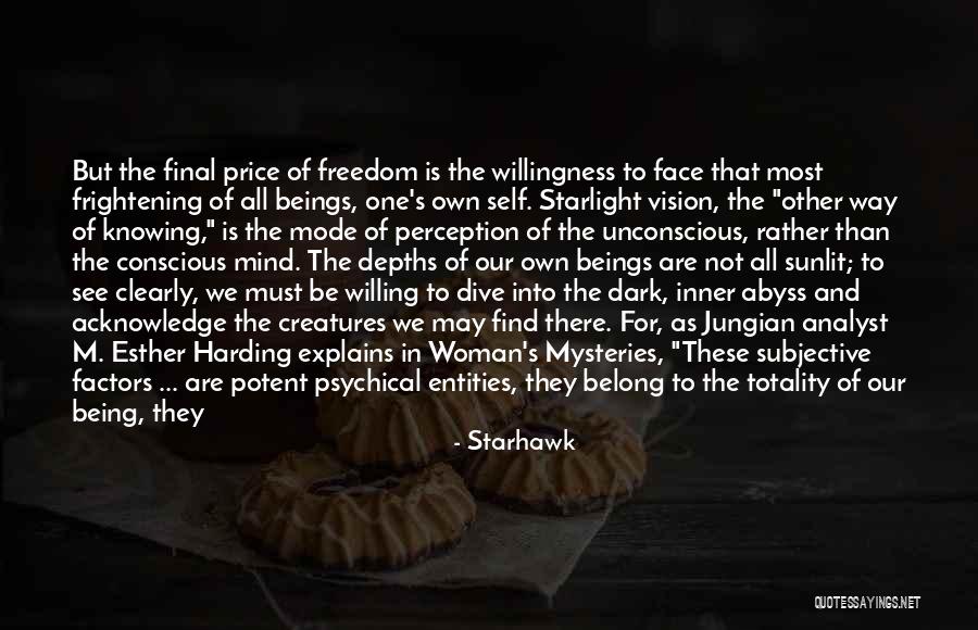 Dark Vision Quotes By Starhawk