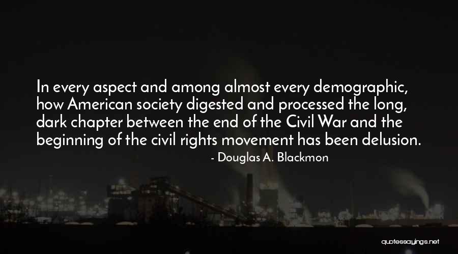 Dark War Quotes By Douglas A. Blackmon Dark War Quotes By Douglas A. Blackmon