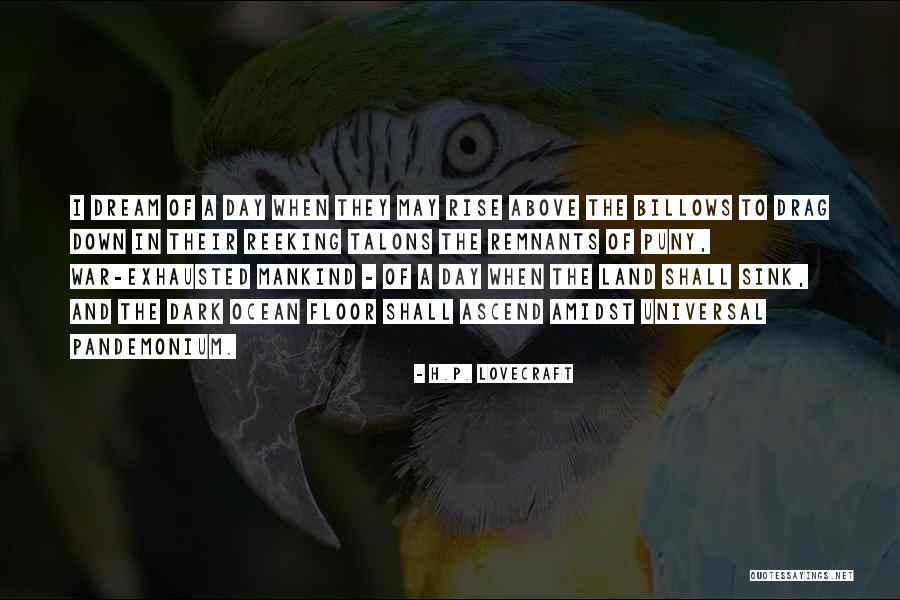 Dark War Quotes By H.P. Lovecraft Dark War Quotes By H.P. Lovecraft