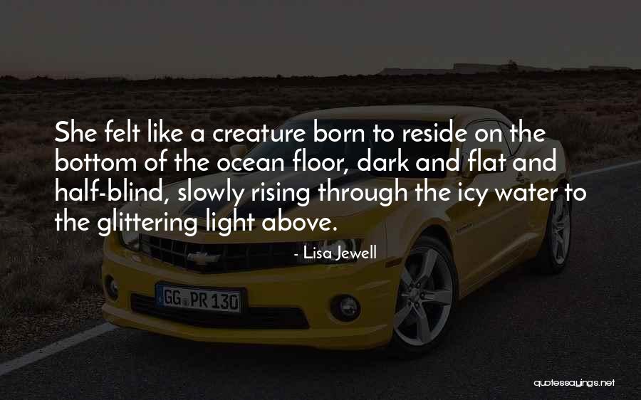 Dark Water Rising Quotes By Lisa Jewell Dark Water Rising Quotes By Lisa Jewell