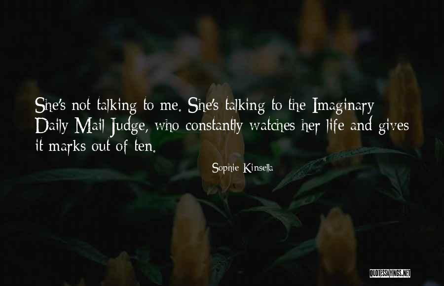 Darked Haired Quotes By Sophie Kinsella Darked Haired Quotes By Sophie Kinsella