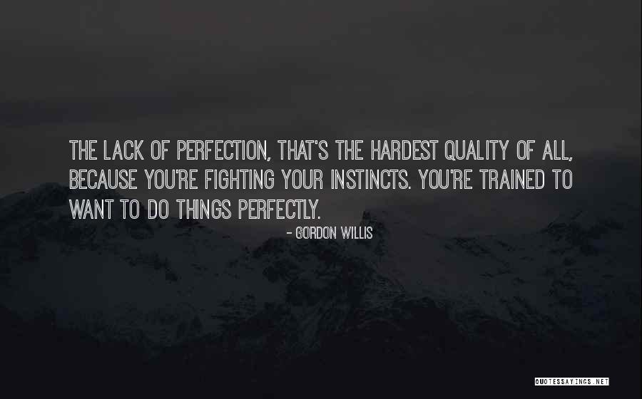 Darkenergyscreens Quotes By Gordon Willis Darkenergyscreens Quotes By Gordon Willis