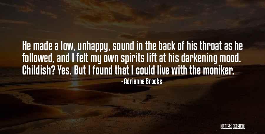 Darkening Quotes By Adrianne Brooks