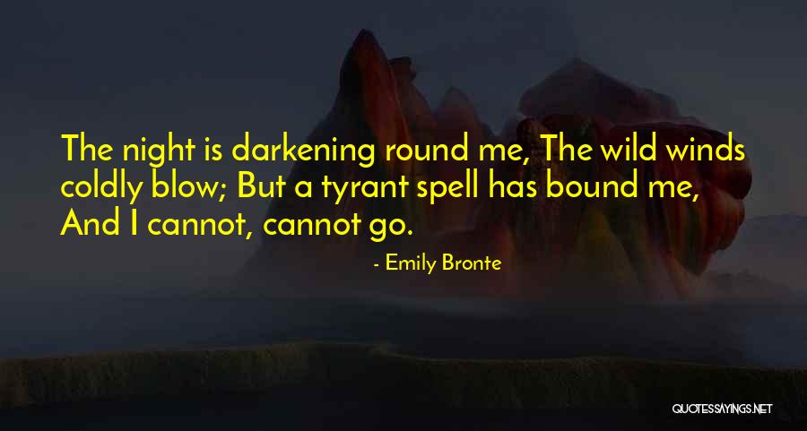 Darkening Quotes By Emily Bronte