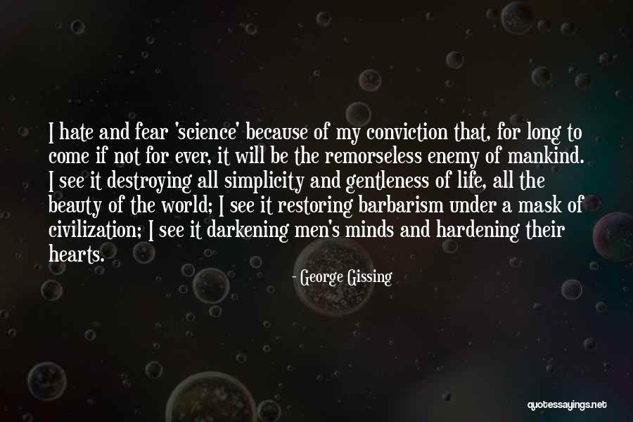 Darkening Quotes By George Gissing