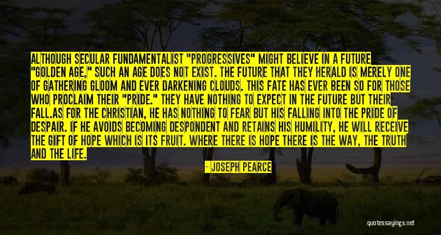 Darkening Quotes By Joseph Pearce Darkening Quotes By Joseph Pearce