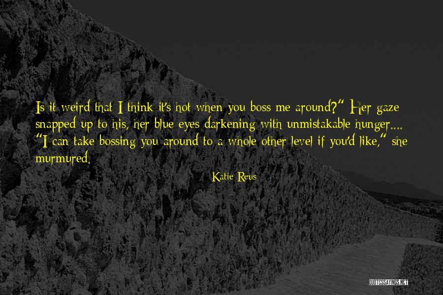 Darkening Quotes By Katie Reus