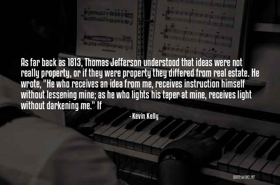 Darkening Quotes By Kevin Kelly Darkening Quotes By Kevin Kelly