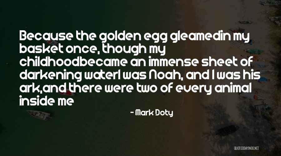 Darkening Quotes By Mark Doty Darkening Quotes By Mark Doty