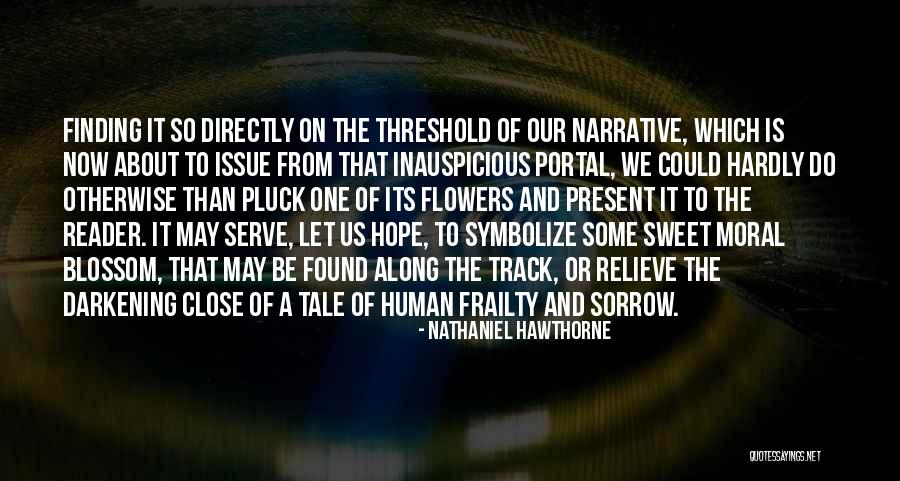 Darkening Quotes By Nathaniel Hawthorne Darkening Quotes By Nathaniel Hawthorne