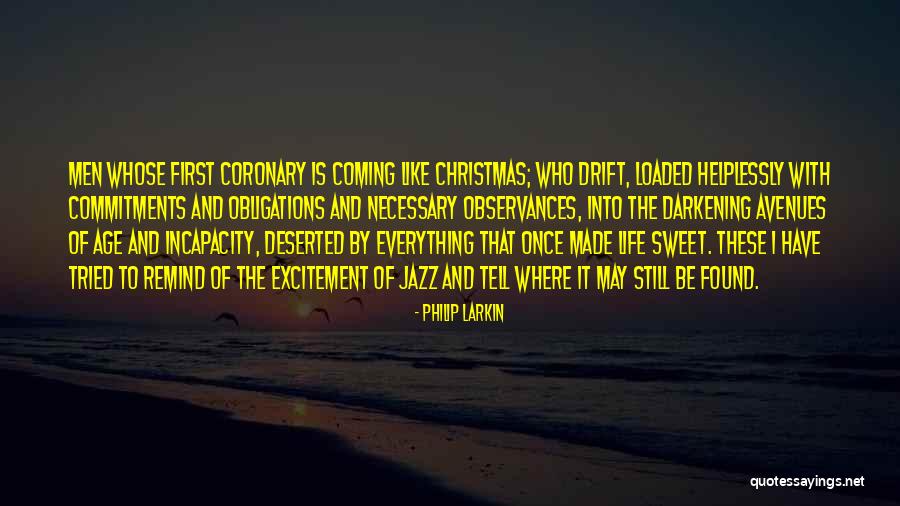 Darkening Quotes By Philip Larkin Darkening Quotes By Philip Larkin