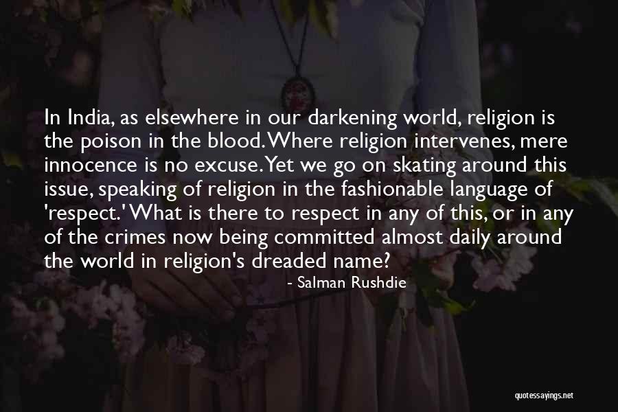 Darkening Quotes By Salman Rushdie Darkening Quotes By Salman Rushdie