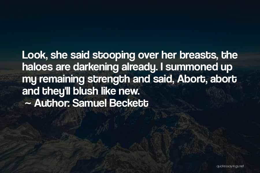 Darkening Quotes By Samuel Beckett
