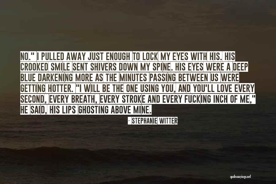 Darkening Quotes By Stephanie Witter Darkening Quotes By Stephanie Witter