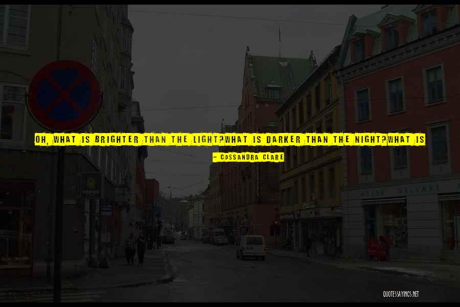 Darker Than Night Quotes By Cassandra Clare Darker Than Night Quotes By Cassandra Clare