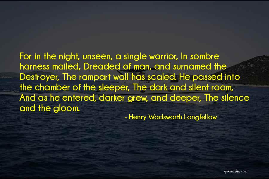 Darker Than Night Quotes By Henry Wadsworth Longfellow Darker Than Night Quotes By Henry Wadsworth Longfellow