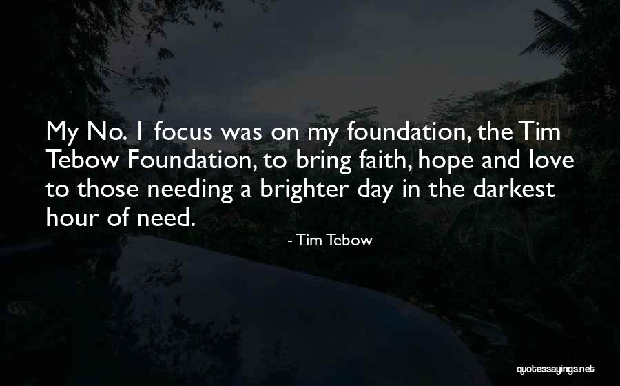 Darkest Day Quotes By Tim Tebow Darkest Day Quotes By Tim Tebow