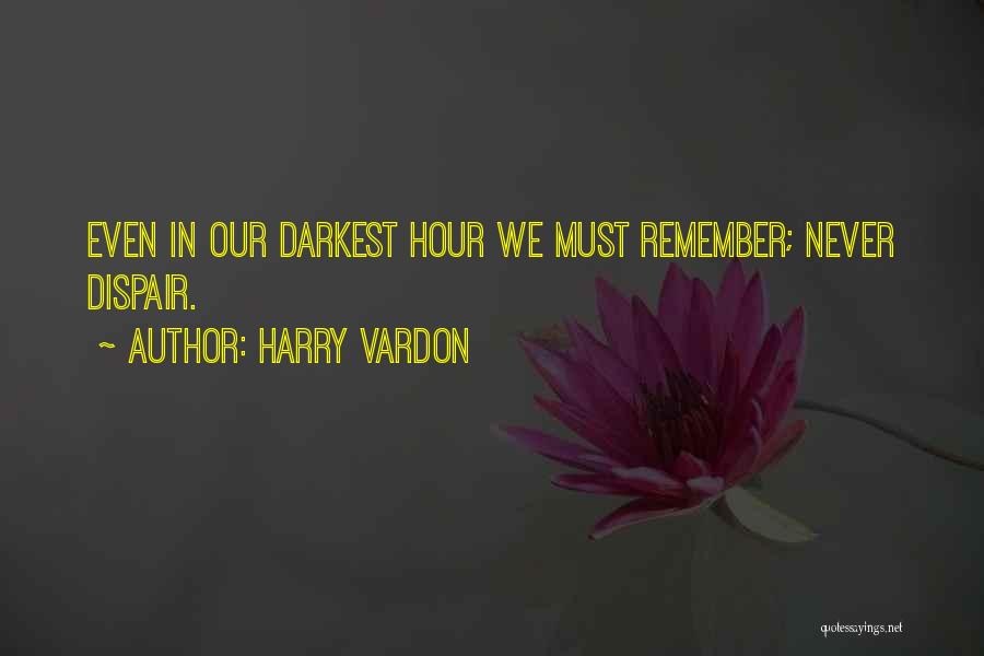 Darkest Hour Quotes By Harry Vardon